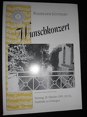 Wunschkonzert: Samstag, 28. Oktober 1995, 20 Uhr, Stadthalle zu Göttingen