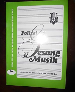 Polizei - Gesang und Musik, Heft 4, April 1984, 23. Jahrgang