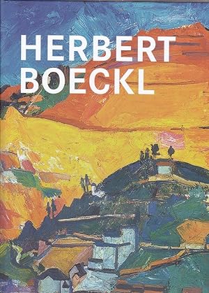 Herbert Boeckl. Retrospektive. Hrsg. v. Agnes Husslein-Arco.