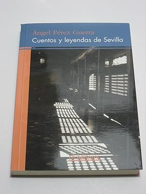 Seller image for CUENTOS Y LEYENDAS DE SEVILLA for sale by ALEJANDRIA SEVILLA