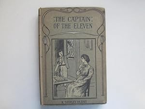 Seller image for The Captain of the Eleven and other school stories for sale by Goldstone Rare Books