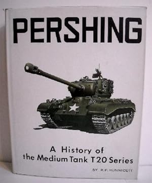 Pershing: History the Medium Tank T20 Series.