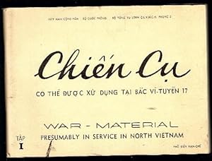 Chien CU. / War Materiel Presumably in Service in North Vietnam. Tap I.