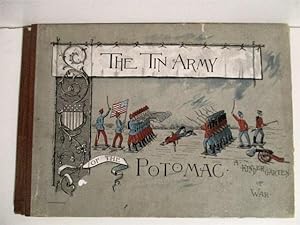 Seller image for Tin Army of the Potomac: A Kindergarten of War. for sale by Military Books