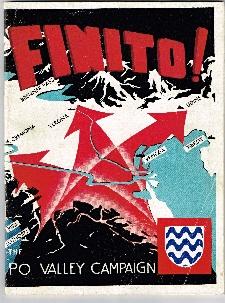 Seller image for Finito! The Po Valley Campaign 1945. for sale by Military Books