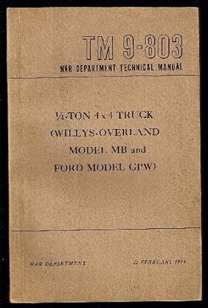 Seller image for TM 9-803.  Ton 4x4 Truck (Willys-Overland Model MB and Ford Model GPW). for sale by Military Books