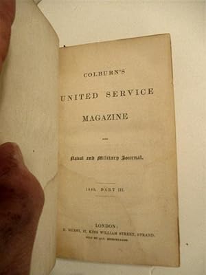 Colburn's United Service Magazine & Military and Naval Journal. 1849 Part III.