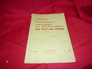 Valeurs Touristiques Particulières Au Département Du Puy-De-Dôme, Nouvelle Série De L'Auvergne Li...