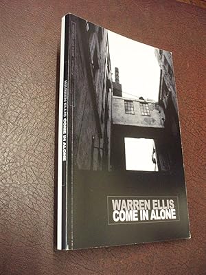 Seller image for Come in Alone for sale by Chapter House Books (Member of the PBFA)