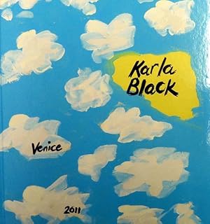 Immagine del venditore per Karla Black. [54th Venice Biennale 2011. Scotland + Venice and curated by The Fruitmarket Gallery. 4 June-27 November 2011, Palazzo Pisani (S.Marina), Cannaregio]. venduto da Antiquariat Querido - Frank Hermann