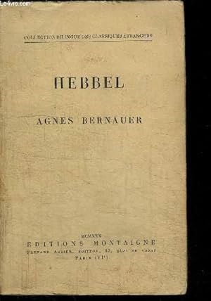 Bild des Verk�ufers f�r HEBBEL / COLLECTION BILINGUE DES CLASSIQUES ETRANGERS zum Verkauf von Le-Livre
