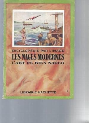 Encyclopédie par l'image. Les Nages Modernes. L'art de bien nager