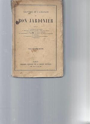 Gravures de l'Almanach du Bon Jardinier contenant : 1) Principes de botaniques. 2) Marcottes bout...