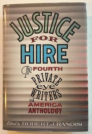 Bild des Verkufers fr Justice for Hire - The Fourth Private Eye Writers of America Anthology zum Verkauf von Finn's Rare Books