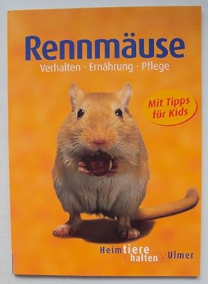 Seller image for Rennmuse. Verhalten, Ernhrung, Pflege. Mit 48 Farbfotos u. 22 Zeichnungen for sale by Der Buchfreund