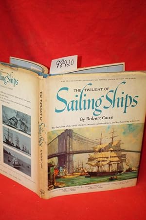 Imagen del vendedor de The Twilight of Sailing Ships a la venta por Princeton Antiques Bookshop