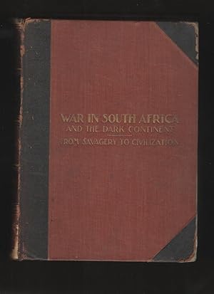 War in South Africa and the Dark Continent. War with the Boers