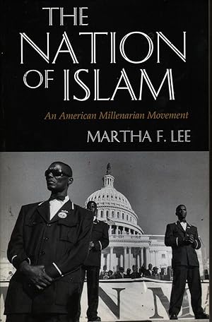 The Nation of Islam: An American Millenarian Movement