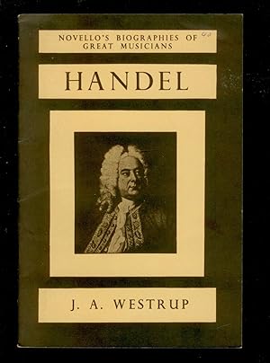 Imagen del vendedor de Handel: Novello's Biographies of Great Musicians a la venta por Ramblin Rose Books