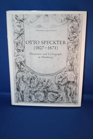 Otto Speckter : (1807 - 1871) ; Illustrator und Lithograph in Hamburg