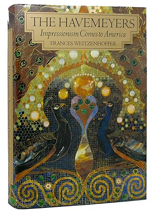 Image du vendeur pour THE HAVEMEYERS : IMPRESSIONISM COMES TO AMERICA mis en vente par Rare Book Cellar