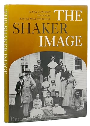 Image du vendeur pour THE SHAKER IMAGE mis en vente par Rare Book Cellar