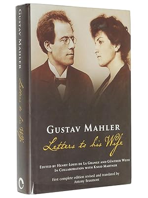 Seller image for Gustav Mahler: Letters to His Wife for sale by Bowman Books