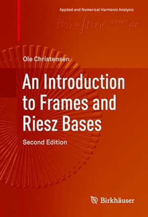 Bild des Verkufers fr An Introduction to Frames and Riesz Bases zum Verkauf von AHA-BUCH GmbH