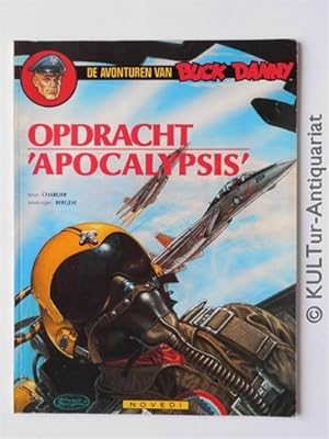 Opdracht Apocalypsis (De avonturen van Buck Danny, Band 41).