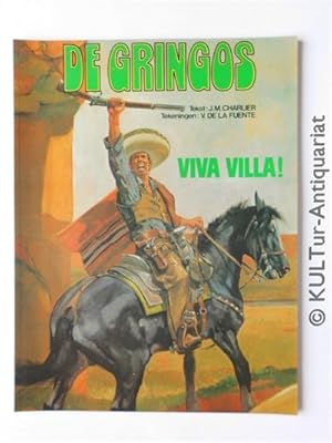 Viva villa ! (De Gringos).