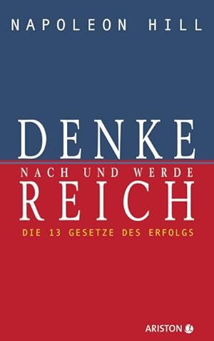 Seller image for Denke nach und werde reich for sale by BuchWeltWeit Ludwig Meier e.K.