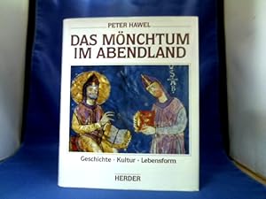 Bild des Verkufers fr Das Mnchtum im Abendland : Geschichte, Kultur, Lebensform. zum Verkauf von Antiquariat Michael Solder