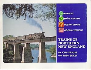 TRAINS OF NORTHERN NEW ENGLAND