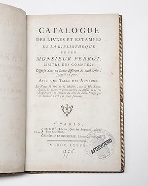 [ANTIQUARIAN BIBLIOGRAPHY / LIBRARY SALE CATALOGUE]. Catalogue des Livres et Estampes de la Bibli...