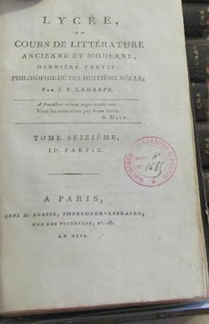 Lycée ou cours de littérature ancienne et moderne ( 16 volumes - du tome I au tome 17 - manque 2e...