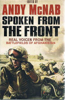 Immagine del venditore per Spoken From The Front: Real Voices From The Battlefields Of Afghanistan venduto da Marlowes Books and Music