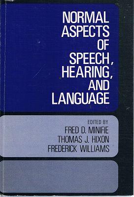 Imagen del vendedor de Normal Aspects Of Speech, Hearing, And Language a la venta por Marlowes Books and Music