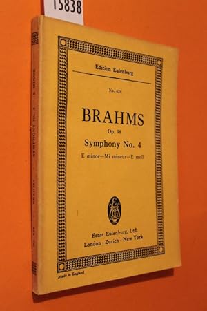 Imagen del vendedor de Brahms Op. 98 Symphony No. 4 E minor - Mi mineur - E moll (Edition Eulenberg No. 428) a la venta por Antiquariat Tintentraum