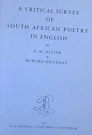 Immagine del venditore per A Critical Survey of South African Poetry in English venduto da Chapter 1