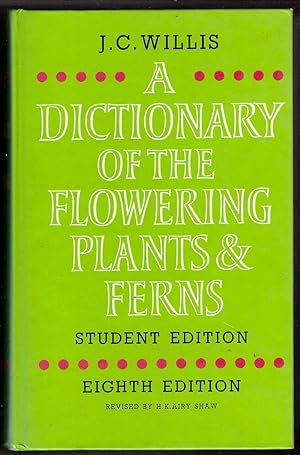 A Dictionary of the Flowering Plants & Ferns