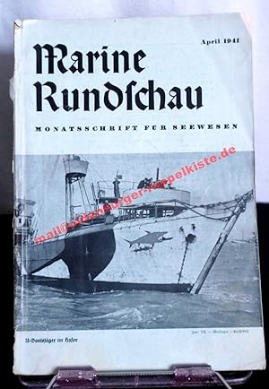 Imagen del vendedor de Marine-Rundschau - Monatsschrift fr Seewesen April 1941 a la venta por Oldenburger Rappelkiste