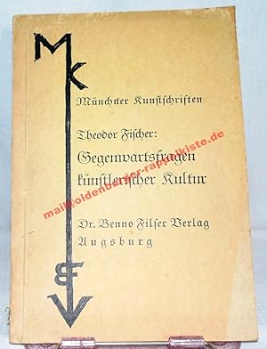 Imagen del vendedor de Gegenwartsfragen knstlerischer Kultur - Mnchner Kunstschriften (1931) a la venta por Oldenburger Rappelkiste