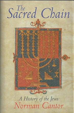 Seller image for The Sacred Chain - A History of the Jews for sale by Chaucer Head Bookshop, Stratford on Avon