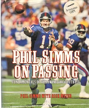 Seller image for PHIL SIMMS ON PASSING Fundamentals of Throwing the Football for sale by The Avocado Pit