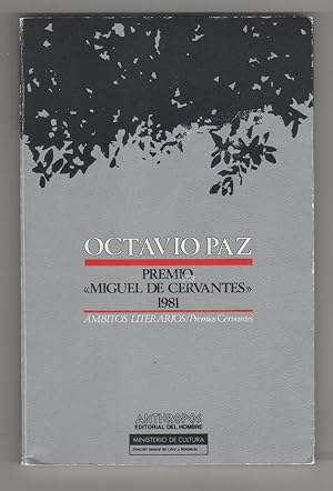 Imagen del vendedor de Octavio Paz. Premio de Literatura en Lengua Castellana "Miguel de Cervantes" 1981. a la venta por Librera El Crabo