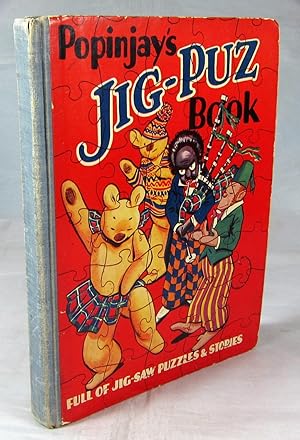 Popinjay's Jig-Puz Book. Full of Jig-Saw Puzzles & Stories. (The Adventures of Popinjay)