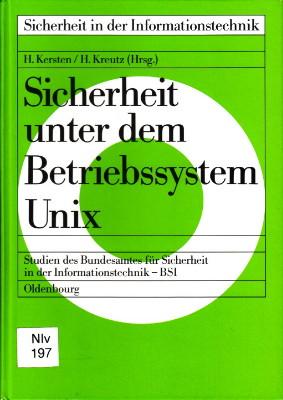 Sicherheit unter dem Betriebssystem Unix.