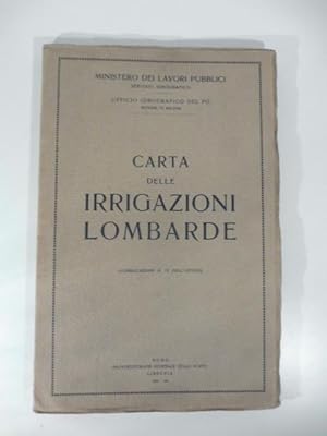 Carte delle irrigazioni lombarde (pubblicazione n. 13 dell'Ufficio)