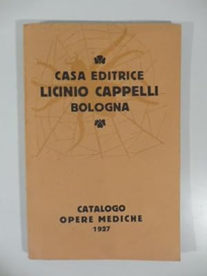 Casa editrice Licinio Cappelli, Bologna. Catalogo opere mediche