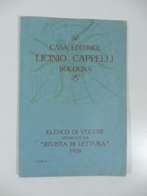 Casa editrice Licinio Cappelli, Bologna. Elenco di volumi giudicati da Rivista di letteratura, 19...